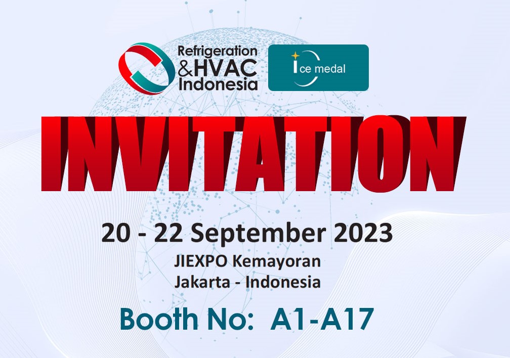 IceMedal ขอแสดงความนับถือเชิญคุณเยี่ยมชม Refrigeration & HVAC EXPO Indonesia ที่บูธ A1-A17